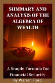 Summary And Analysis of The Algebra of Wealth (eBook, ePUB)