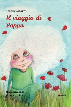 Il viaggio di Pappo (fixed-layout eBook, ePUB) - Platto, Stefano