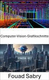 Computer-Vision-Grafikschnitte (eBook, ePUB)