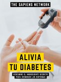 Alivia Tu Diabetes (eBook, ePUB)