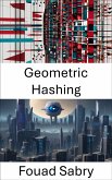 Geometric Hashing (eBook, ePUB)