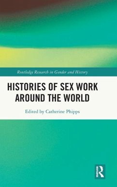 Histories of Sex Work Around the World