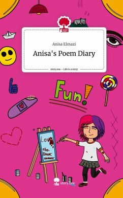 Cover Anisa's Poem Diary. Life is a Story - story.one