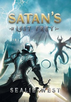 Satan's Last Fray - Sealie West