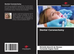 Dental Coronectomy - Bianchi de Moraes, Michelle;Vagner Raldi, Fernando