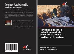 Rimozione di ioni di metalli pesanti da soluzioni acquose mediante biosorbenti - Al- Bajilani, Rawnaq;Jassim, Salah Al- Dean