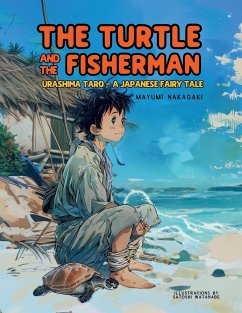 The Turtle and the Fisherman - Nakagaki, Mayumi