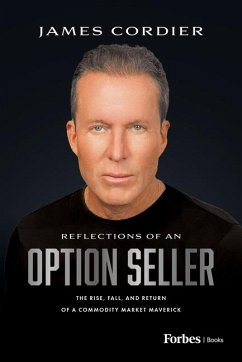 Reflections of an Option Seller - Cordier, James