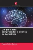Um guia para compreender a doença de Alzheimer