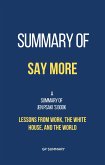 Summary of Say More by Jen Psaki: Lessons from Work, the White House, and the World (eBook, ePUB)
