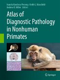 Atlas of Diagnostic Pathology in Nonhuman Primates (eBook, PDF)