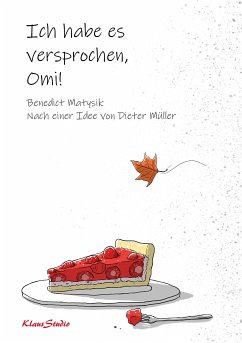 Ich habe es versprochen, Omi! (eBook, ePUB) - Matysik, Benedict