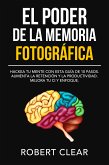 El Poder de la Memoria Fotográfica (eBook, ePUB)