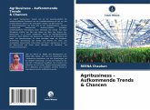 Agribusiness - Aufkommende Trends & Chancen