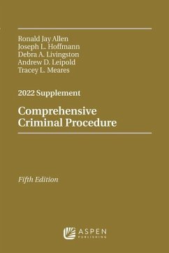 Comprehensive Criminal Procedure - Allen, Ronald J; Hoffmann, Joseph L; Livingston, Debra A; Leipold, Andrew D