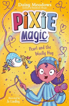 Pixie Magic: Pearl and the Woolly Hug - Meadows, Daisy