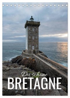 Du schöne Bretagne (Tischkalender 2025 DIN A5 hoch), CALVENDO Monatskalender