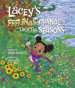 Lacey's Feelings Change Like the Seasons - Ashlee, Serene