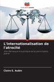 L'internationalisation de l'atrocité