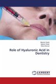 Role of Hyaluronic Acid in Dentistry