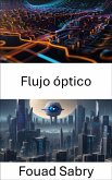 Flujo óptico (eBook, ePUB)