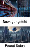 Bewegungsfeld (eBook, ePUB)