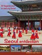 Seoul entdecken (eBook, ePUB) - Bild 1