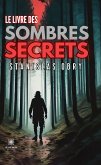 Le livre des sombres secrets (eBook, ePUB)