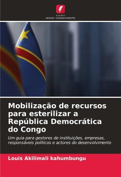 Mobilização de recursos para esterilizar a República Democrática do Congo - Akilimali kahumbungu, Louis