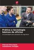 Prática e tecnologia básicas de oficina