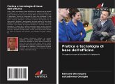 Pratica e tecnologia di base dell'officina