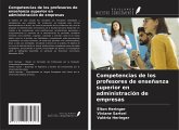 Competencias de los profesores de enseñanza superior en administración de empresas