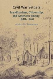 Civil War Settlers - Rasmussen, Anders Bo