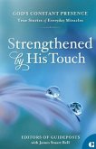 Strengthened by His Touch