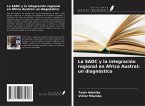 La SADC y la integración regional en África Austral: un diagnóstico