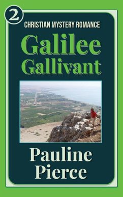 Galilee Gallivant - Miller, Nelson
