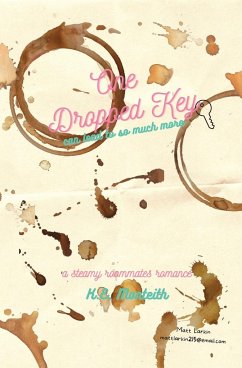 One Dropped Key - Monteith, K E