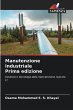 Manutenzione industriale Prima edizione - Bild 1