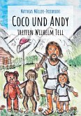 Coco und Andy treffen Wilhelm Tell (eBook, ePUB)