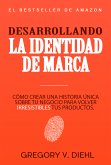 Desarrollando la Identidad de Marca (eBook, ePUB)