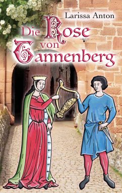 Die Rose von Tannenberg (eBook, ePUB) - Anton, Larissa