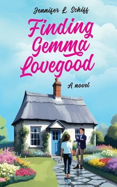 Finding Gemma Lovegood - Schiff, Jennifer Lonoff