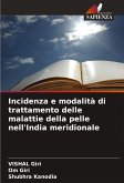 Incidenza e modalità di trattamento delle malattie della pelle nell'India meridionale