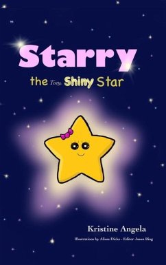 Starry the Tiny, Shiny Star - Angela, Kristine