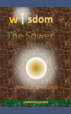 Wisdom of the Sower - Muigai, Lawrence