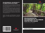 ENVIRONMENTAL VULNERABILITY IN URBAN PROTECTED AREAS