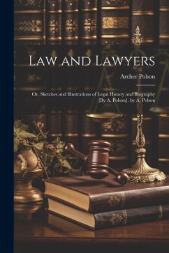 Law and Lawyers - Polson, Archer