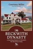 The Beckwith Dynasty