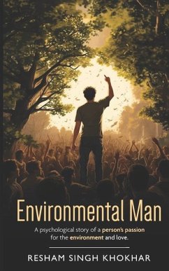 Environmental Man - Khokhar, Resham Singh