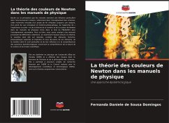 La théorie des couleurs de Newton dans les manuels de physique - Sousa Domingos, Fernanda Daniele de